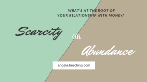 Scarcity or Abundance: what's your mindset?