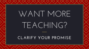 Clarify Your Promise