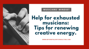 For exhausted musicians