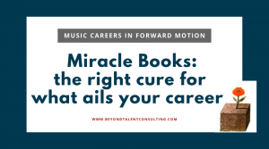 Miracle books for musicians — answers for what you need NOW