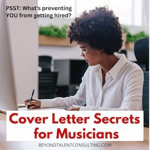 Image of woman working at desk with the caption "Cover letter secrets for musicians"